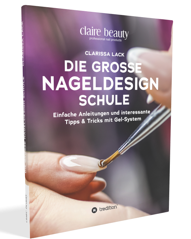 Nageldesign Buch "Die grosse Nageldesign Schule"